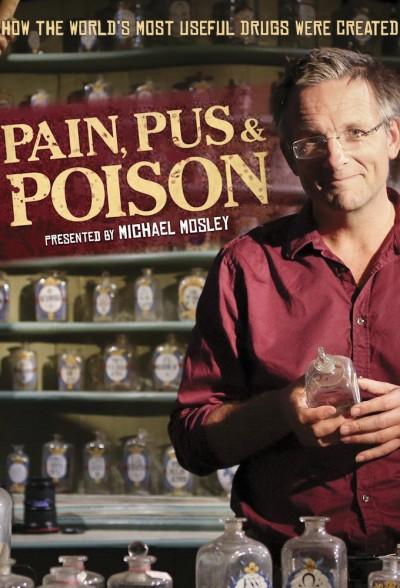 “Болка, гной и отрова” - “Pain, pus and poison”