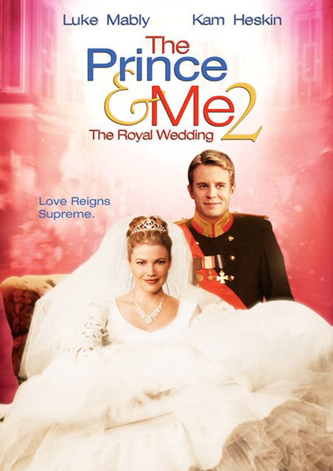 "Принцът и аз: Кралска сватба" ("The Prince & Me II: The Royal Wedding")